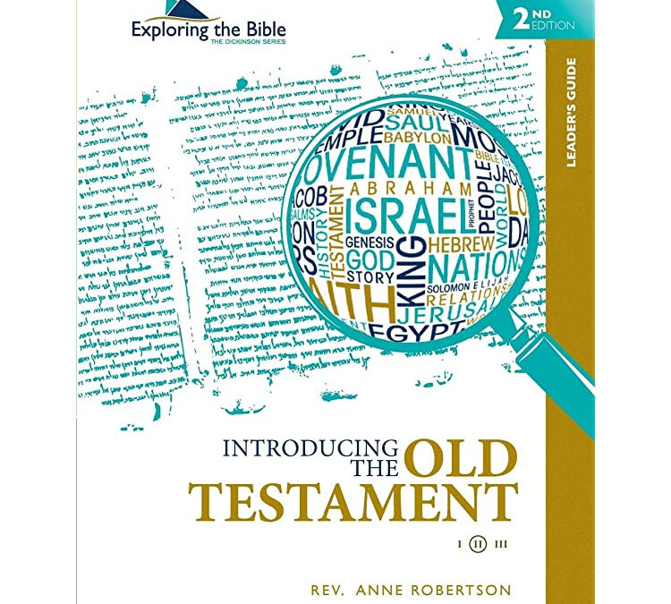 Exploring the Bible: Introduction to the Old Testament