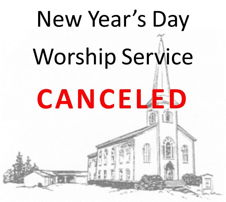 Sun, Jan 1st, 2023 Worship Canceled